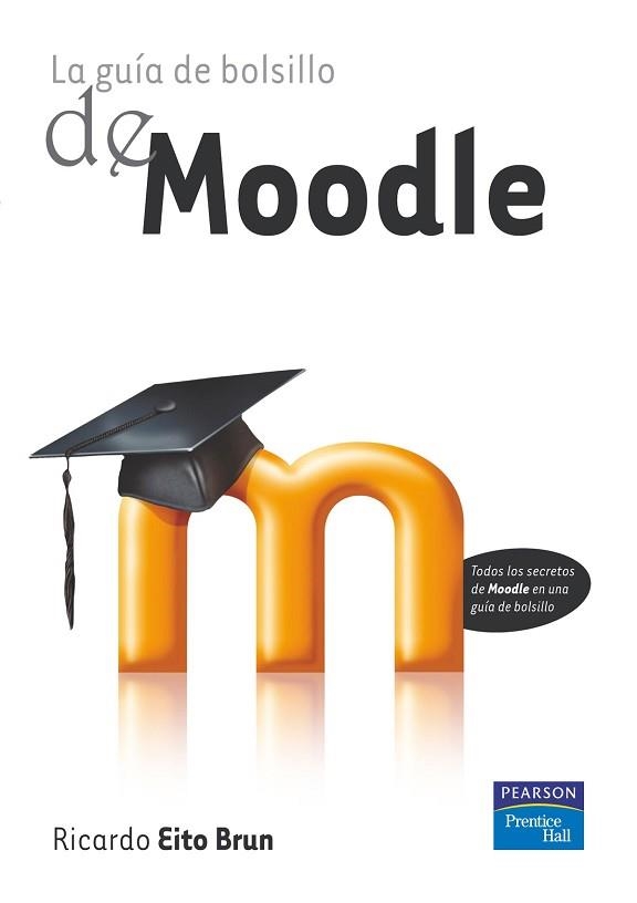 GUIA DE BOLSILLO DE MOODLE | 9788483226056 | EITO BRUN, RICARDO | Llibreria Aqualata | Comprar llibres en català i castellà online | Comprar llibres Igualada