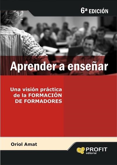 APRENDER A ENSEÑAR | 9788496998209 | AMAT, ORIOL | Llibreria Aqualata | Comprar llibres en català i castellà online | Comprar llibres Igualada