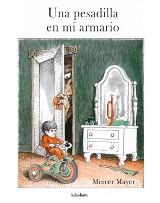 UNA PESADILLA EN MI ARMARIO (ALBUM IL·LUSTRAT) | 9788484641025 | MAYER, MERCER | Llibreria Aqualata | Comprar llibres en català i castellà online | Comprar llibres Igualada