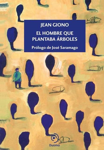 HOMBRE QUE PLANTABA ARBOLES, EL | 9788492723089 | GIONO, JEAN | Llibreria Aqualata | Comprar llibres en català i castellà online | Comprar llibres Igualada