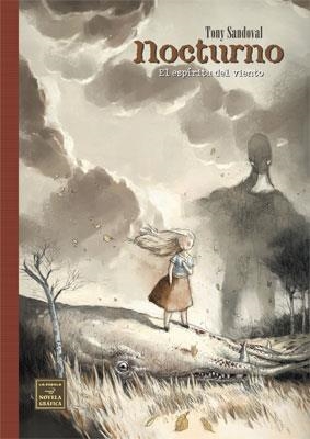 NOCTURNO . EL ESPIRITU DEL VIENTO | 9788478338887 | SANDOVAL, TONY | Llibreria Aqualata | Comprar llibres en català i castellà online | Comprar llibres Igualada