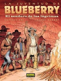 BLUBERRY 50. EL SENDERO DE LAS LAGRIMAS | 9788498479379 | CORTEGGIANI / BLANC-DUMONT | Llibreria Aqualata | Comprar llibres en català i castellà online | Comprar llibres Igualada