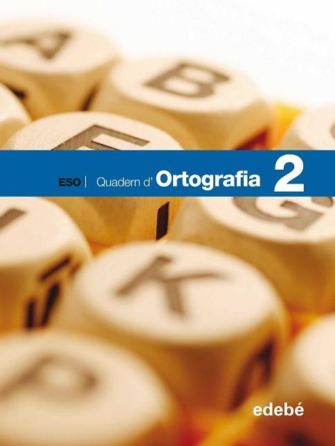 ORTOGRAFIA 2 ESO QUADERN | 9788423689231 | Llibreria Aqualata | Comprar llibres en català i castellà online | Comprar llibres Igualada