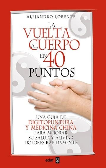 VUELTA AL CUERPO EN 40 PUNTOS, LA. UNA GUIA DE DIGITOPUNT | 9788441421134 | DE LORENTE, ALEJANDRO | Llibreria Aqualata | Comprar llibres en català i castellà online | Comprar llibres Igualada