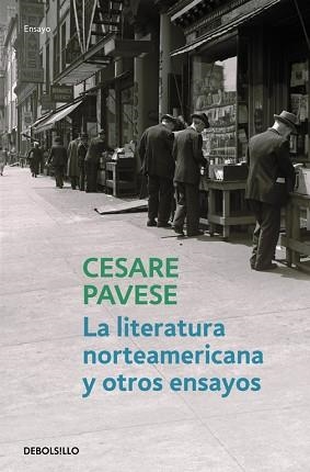 LITERATURA NORTAMERICANA Y OTROS ENSAYOS, LA (LIT 238) | 9788499081472 | PAVESE, CESARE | Llibreria Aqualata | Comprar libros en catalán y castellano online | Comprar libros Igualada