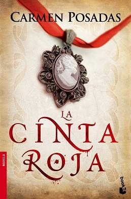 CINTA ROJA, LA (BOOKET 2286) | 9788467032758 | POSADAS, CARMEN | Llibreria Aqualata | Comprar llibres en català i castellà online | Comprar llibres Igualada