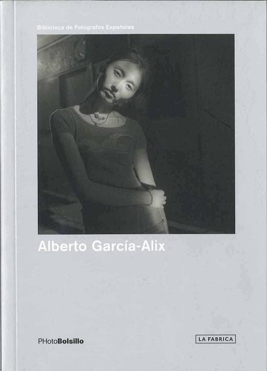 ALBERTO GARCIA ALIX (PHOTO BOLSILLO) | 9788492498857 | GARCIA-ALIX, ALBERTO | Llibreria Aqualata | Comprar llibres en català i castellà online | Comprar llibres Igualada