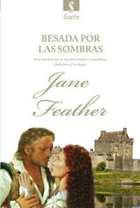 BESADA POR LAS SOMBRAS (SATEN) - ROMANTICA | 9788498676716 | FEATHER, JANE | Llibreria Aqualata | Comprar llibres en català i castellà online | Comprar llibres Igualada