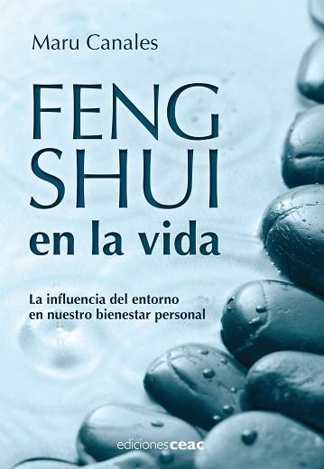 FENG SHUI EN LA VIDA | 9788432920424 | CANALES, MARU | Llibreria Aqualata | Comprar libros en catalán y castellano online | Comprar libros Igualada