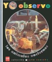 ANIMALES NOCTURNOS, LOS (YO OBSERVO 7) | 9788434865921 | Llibreria Aqualata | Comprar llibres en català i castellà online | Comprar llibres Igualada