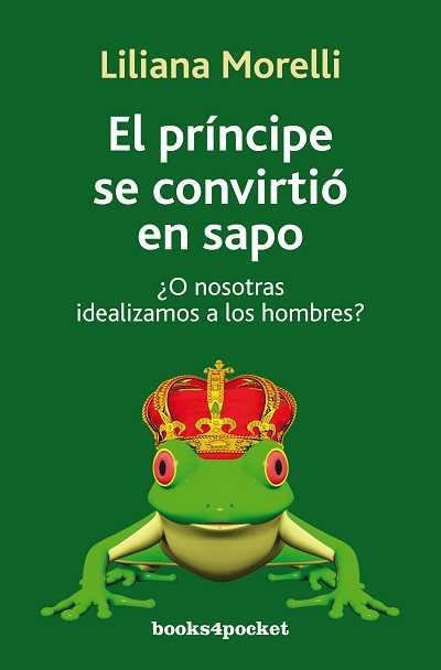 PRINCIPE SE CONVIRTIO EN SAPO, EL (CRECIMIENTO Y SALUD 40) | 9788492801121 | MORELLI, LILIANA | Llibreria Aqualata | Comprar llibres en català i castellà online | Comprar llibres Igualada