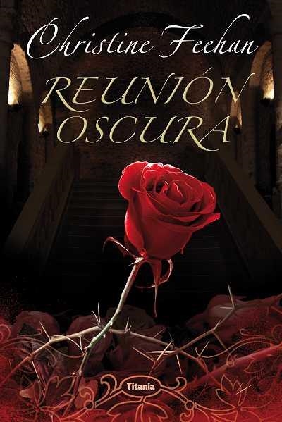 REUNION OSCURA (TITANIA) - ROMANTICA VAMPIROS | 9788496711761 | FEEHAN, CHRISTINE | Llibreria Aqualata | Comprar libros en catalán y castellano online | Comprar libros Igualada