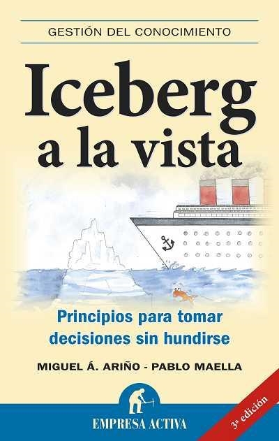 ICEBERG A LA VISTA | 9788492452415 | ARIÑO, MIGUEL A / MAELLA, PABLO | Llibreria Aqualata | Comprar libros en catalán y castellano online | Comprar libros Igualada