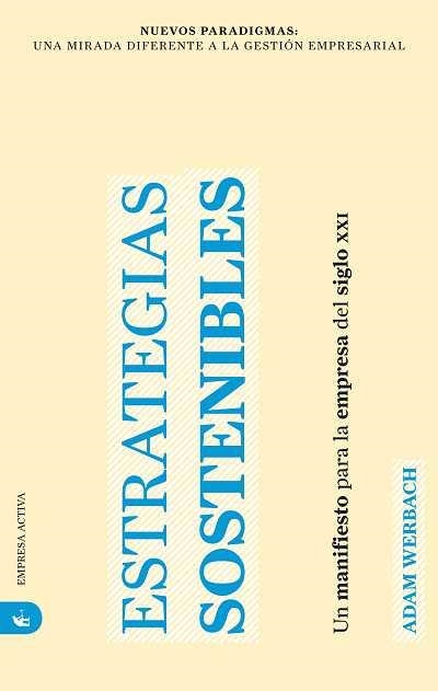 ESTRATEGIAS SOSTENIBLES | 9788492452422 | WERBACH, ADAM | Llibreria Aqualata | Comprar llibres en català i castellà online | Comprar llibres Igualada