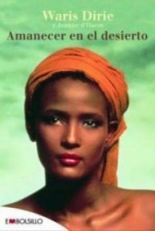 AMANECER EN EL DESIERTO (EMBOLSILLO 51-2) | 9788492695188 | DIRIE, WARIS / D'HAEM, JEANNE | Llibreria Aqualata | Comprar llibres en català i castellà online | Comprar llibres Igualada