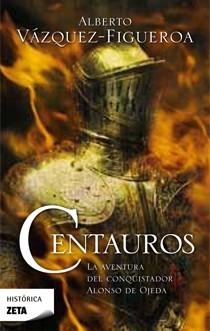 CENTAUROS (ZETA 159) | 9788498723359 | VAZQUEZ FIGUEROA, ALBERTO | Llibreria Aqualata | Comprar libros en catalán y castellano online | Comprar libros Igualada