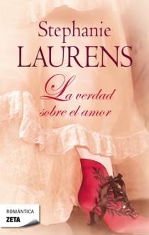 VERDAD SOBRE EL AMOR, LA (ZETA ROMANTICA 163) | 9788498723502 | LAURENS, STEPHANIE | Llibreria Aqualata | Comprar llibres en català i castellà online | Comprar llibres Igualada