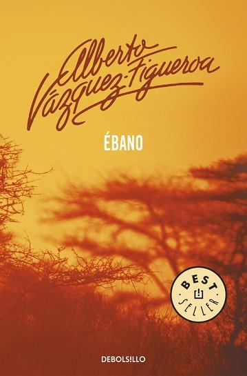 EBANO (BEST SELLER 69/9) | 9788483461648 | VAZQUEZ FIGUEROA, ALBERTO | Llibreria Aqualata | Comprar llibres en català i castellà online | Comprar llibres Igualada