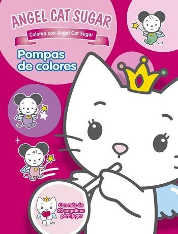 ANGEL CAT SUGAR. POMPAS DE COLORES | 9788448830434 | AUTORES VARIOS | Llibreria Aqualata | Comprar llibres en català i castellà online | Comprar llibres Igualada