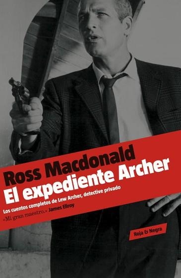 EXPEDIENTE ARCHER, EL (ROJA Y NEGRA) | 9788439722205 | MACDONALD, ROSS | Llibreria Aqualata | Comprar llibres en català i castellà online | Comprar llibres Igualada