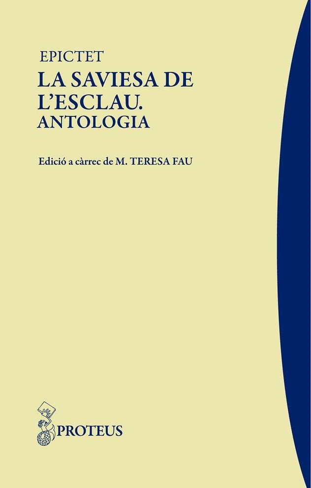 SAVIESA DE L'ESCLAU, LA. ANTOLOGIA | 9788493750879 | EPICTET | Llibreria Aqualata | Comprar llibres en català i castellà online | Comprar llibres Igualada