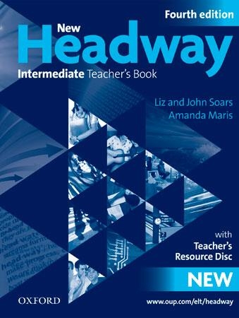 NEW HEADWAY INTERMEDIATE 4TH EDITION TEACHER'S BOOK | 9780194768771 | SOARS, JOHN / SOARS, LIZ | Llibreria Aqualata | Comprar llibres en català i castellà online | Comprar llibres Igualada