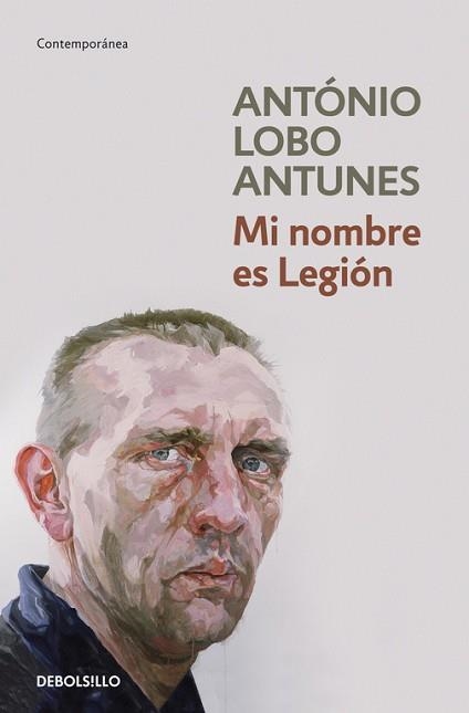 MI NOMBRE ES LEGION (CONTEMPORANEA) | 9788499081748 | LOBO ANTUNES, ANTONIO | Llibreria Aqualata | Comprar libros en catalán y castellano online | Comprar libros Igualada