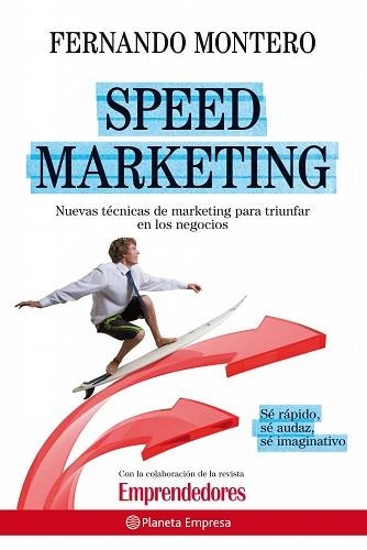 SPEED MARKETING | 9788408090519 | MONTERO, FERNANDO | Llibreria Aqualata | Comprar libros en catalán y castellano online | Comprar libros Igualada