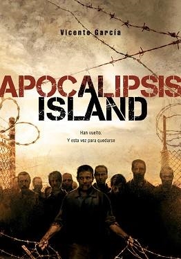 APOCALIPSIS ISLAND | 9788493754402 | GARCIA, VICENTE | Llibreria Aqualata | Comprar llibres en català i castellà online | Comprar llibres Igualada