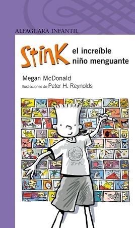 STINK, EL INCREIBLE NIÑO MENGUANTE (SERIE MORADA) - 8 AÑOS | 9788420421711 | MCDONALD, MEGAN | Llibreria Aqualata | Comprar llibres en català i castellà online | Comprar llibres Igualada