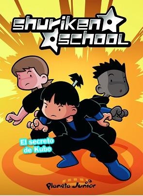 SHURIKEN SCHOOL 1. EL SECRETO DE KUBEN | 9788408076384 | ZINKIA | Llibreria Aqualata | Comprar llibres en català i castellà online | Comprar llibres Igualada