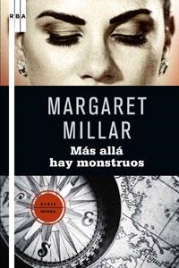 MAS ALLA HAY MONSTRUOS (SERIE NEGRA 46) | 9788498677126 | MILLAR, MARGARET | Llibreria Aqualata | Comprar llibres en català i castellà online | Comprar llibres Igualada