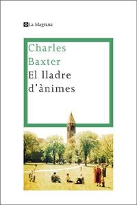 LLADRE D'ANIMES, EL (LES ALES ESTESES 284) | 9788482640358 | BAXTER, CHARLES | Llibreria Aqualata | Comprar llibres en català i castellà online | Comprar llibres Igualada