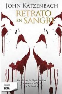 RETRATO EN SANGRE (NEGRA 172) | 9788498723403 | KATZENBACH, JOHN | Llibreria Aqualata | Comprar llibres en català i castellà online | Comprar llibres Igualada