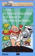 CAPITAN CALZONCILLOS Y EL ATAQUE DE LOS RETRETES PARLANTES | 9788434873629 | PILKEY, DAV | Llibreria Aqualata | Comprar llibres en català i castellà online | Comprar llibres Igualada