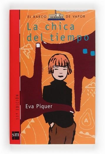 CHICA DEL TIEMPO, LA (B.V. ROJO 123) | 9788434873025 | PIQUER, EVA | Llibreria Aqualata | Comprar libros en catalán y castellano online | Comprar libros Igualada