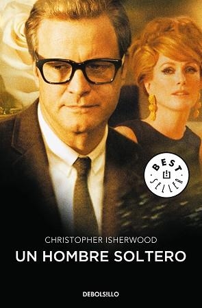 UN HOMBRE SOLTERO (BEST SELLER 852) | 9788499086415 | ISHERWOOD, CHRISTOPHER | Llibreria Aqualata | Comprar llibres en català i castellà online | Comprar llibres Igualada