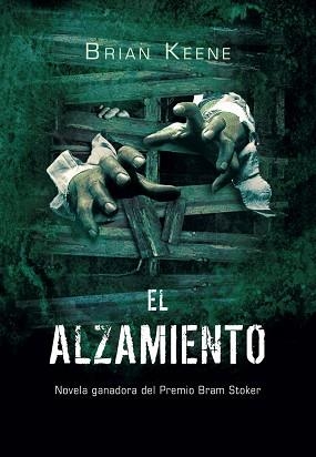 ALZAMIENTO, EL | 9788493754426 | KEENE, BRIAN | Llibreria Aqualata | Comprar llibres en català i castellà online | Comprar llibres Igualada