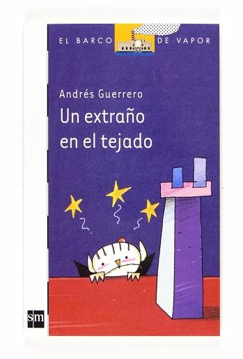 UN EXTRAÑO EN EL TEJADO (BVB 128) | 9788467539752 | GUERRERO, ANDRES | Llibreria Aqualata | Comprar llibres en català i castellà online | Comprar llibres Igualada