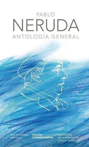 PABLO NERUDA. ANTOLOGIA GENERAL | 9788420404967 | NERUDA, PABLO | Llibreria Aqualata | Comprar llibres en català i castellà online | Comprar llibres Igualada