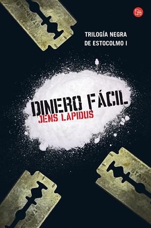 DINERO FACIL (TRILOGIA NEGRA DE ESTOCOLOMO I) (PL 389-1) | 9788466323956 | LAPIDUS, JENS | Llibreria Aqualata | Comprar llibres en català i castellà online | Comprar llibres Igualada