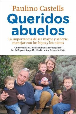 QUERIDOS ABUELOS | 9788432920592 | CASTELLS, PAULINO | Llibreria Aqualata | Comprar llibres en català i castellà online | Comprar llibres Igualada