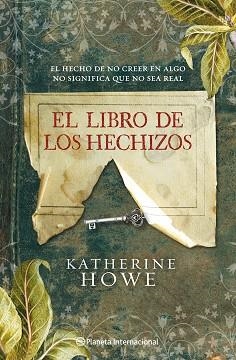 LIBRO DE LOS HECHIZOS, EL | 9788408091585 | HOWE, KATHERINE | Llibreria Aqualata | Comprar llibres en català i castellà online | Comprar llibres Igualada