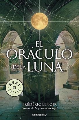 ORACULO DE LA LUNA, EL (BEST SELLER 647-2) | 9788499081670 | LENOIR, FREDERIC | Llibreria Aqualata | Comprar libros en catalán y castellano online | Comprar libros Igualada