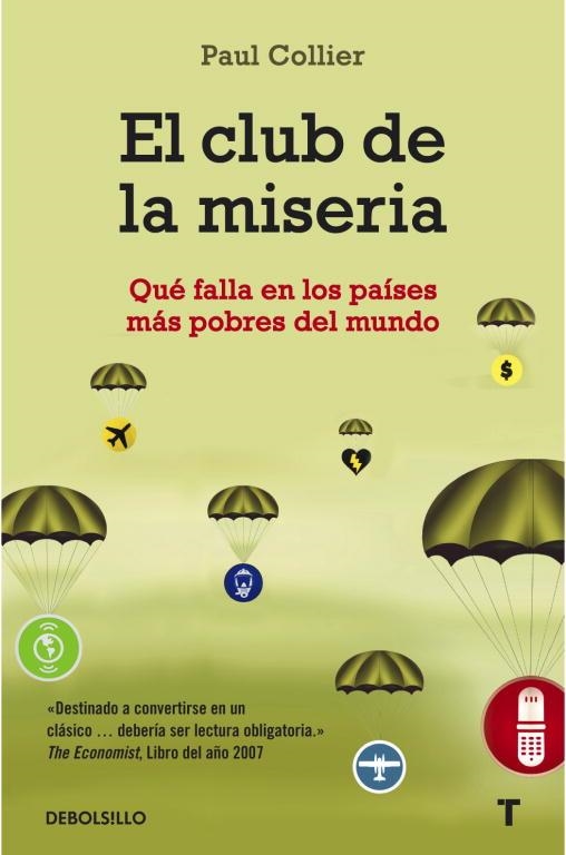 CLUB DE LA MISERIA, EL (ECONOMIA 239) | 9788499082257 | COLLIER, PAUL | Llibreria Aqualata | Comprar llibres en català i castellà online | Comprar llibres Igualada