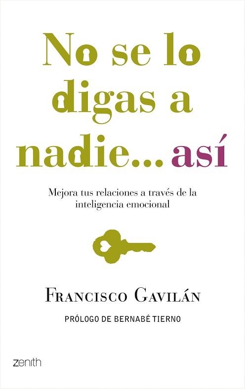 NO SE LO DIGAS A NADIE ASI | 9788408080022 | GAVILAN, FRANCISCO | Llibreria Aqualata | Comprar llibres en català i castellà online | Comprar llibres Igualada