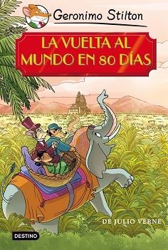 VUELTA AL MUNDO EN 80 DIAS, LA (STILTON) - DESTINO | 9788408091448 | STILTON | Llibreria Aqualata | Comprar llibres en català i castellà online | Comprar llibres Igualada