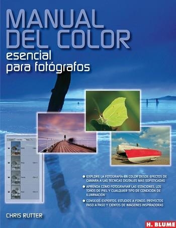 MANUAL DEL COLOR ESENCIAL PARA FOTOGRAFOS | 9788496669277 | RUTTER, CHRIS | Llibreria Aqualata | Comprar llibres en català i castellà online | Comprar llibres Igualada