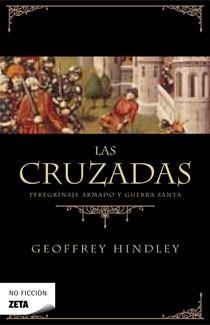 CRUZADAS, LAS (NO FICCION 182) | 9788498723519 | HINDLEY, GEOFFREY | Llibreria Aqualata | Comprar llibres en català i castellà online | Comprar llibres Igualada