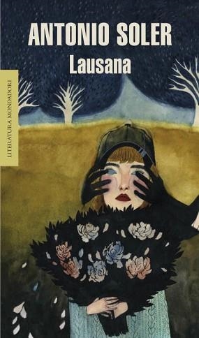 LAUSANA (LITERATURA MONDADORI 423) | 9788439722366 | SOLER, ANTONIO | Llibreria Aqualata | Comprar llibres en català i castellà online | Comprar llibres Igualada